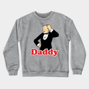 Daddy Crewneck Sweatshirt